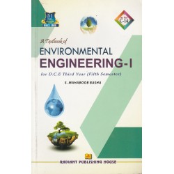 A Text Book Of Environmental Engineering - I Third Year Fifth Sem (DCE) As Per C- 09 Radiant Publishers